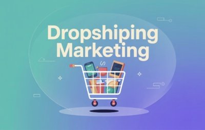 Dropshipping Marketing